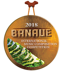 2018 BANAUE INTERNATIONAL MUSIC COMPOSITION COMPETITION